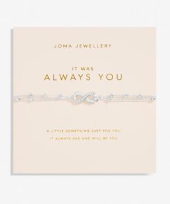 Forever Yours 'It Was Always You' Bracelet