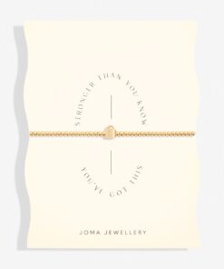 Joma Jewellery Share Happiness 'Stronger Than You Know, You Got This' Bracelet