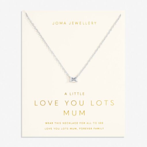 Joma Jewellery Love From Your Little Ones 'Love You Lots Mum' Necklace