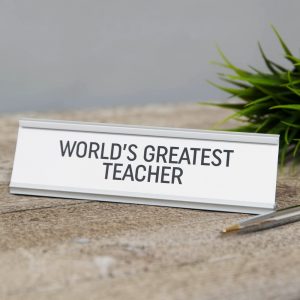 WORLD'S GREATEST TEACHER DESK PLAQUE